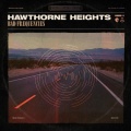 Hawthorne Heights - Just Another Ghost