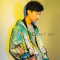 D-Dawn(丁天亮) - Don't Go