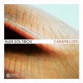 Alek Soltirov - Caramelized (Original Mix)