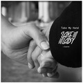 Lake Lady、Quando - Take My Hand (Original Mix)(Remix)