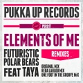 Elements of Me (One Foot In The Groove Remix)