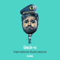 Geck-O - International Outernational (Original Mix)(Remix)