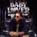 Nengo Flow - Baby Lover