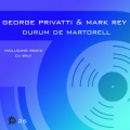 Mark Rey、George Privatti - Durum De Martorell