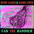 henry kaiser、Damon Smith - Acoustic Bass and Bass Guitar with Talking