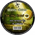Stanny Abram - Be My Friend