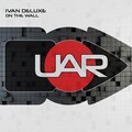 Ivan Deluxe - On The Wall (Original Mix)(Remix)