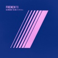 French 79、Sarah Rebecca - Diamond Veins (feat. Sarah Rebecca)(Kid Francescoli )(Remix)