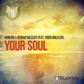 Your Soul (Original Mix)