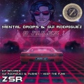 Mental Drops、Gui Rodriguez - 8 Rules ! (Original Mix)