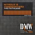 Nitrouz、Toneshifterz - The Faithless