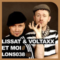Voltaxx、Lissat - Et Moi