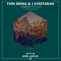 J Ayestaran、Yvin Sinna - Someone to Call