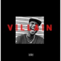 Villain (Explicit)