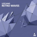Lezcano - Retro Waves