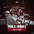 Public Enemies - Play A Game
