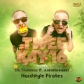 Da Tweekaz、Anklebreaker - Hardstyle Pirates (Radio Version)
