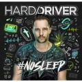 Hard Driver、Wildstylez - Get Wild Go Hard