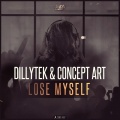 CONCEPT ART、Dillytek - Lose Myself