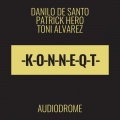 Toni Alvarez、Danilo De Santo、Patrick Hero - Audiodrome