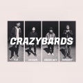 K3、Crankboy、Vincent、T.K - CRAZYBARDS