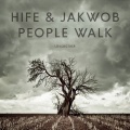 Jakwob、Hife - People Walk (Extended)( Version)