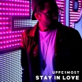 Uppermost、Ofelia - Stay in Love (feat. Ofelia)(Club Mix)