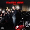 Fashion Week Rmx (Explicit)