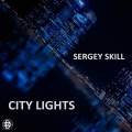 Sergey Skill - City Lights