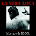 La Vida Loca (Bande originale du film)