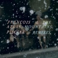 The Atlas Mountains、Francois - Piscine (Jensen Sportag Remix)