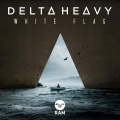 Delta Heavy、Tisoki - White Flag (Tisoki Remix)