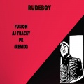 Rudeboy (feat. AJ Tracey & PK)(Remix)