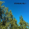 Oto Relax, Vol. 1