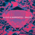 Illyus、Barrientos - Ballin'