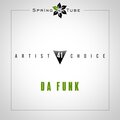 Da Funk - Artist Choice 041
