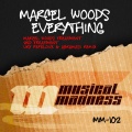 Marcel Woods - Everything (Marcel Woods Treatment)