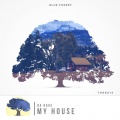 Da Rave - My House