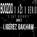 BENJO、A2S、Boozoo Aka Bakhaw、COMPOSITEUR : - C'est Reparti