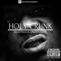 Holy Crunk Spank D、Dee - I Was