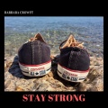STAY STRONG