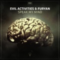 Evil Activities、Furyan - Speak My Mind