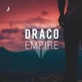 DRACO - Empire