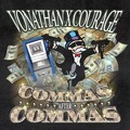 Courage、Vonathan - Commas after Commas