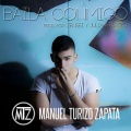 Manuel Turizo - Baila Conmigo