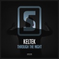 Keltek - Through The Night