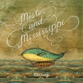 Mister and Mississippi - Running (Radio Edit)