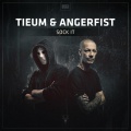 Tieum、Angerfist - Sock It