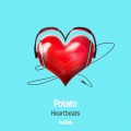 Potato - Heartbeats (Original Mix)(Remix)