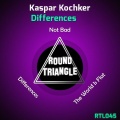 Kaspar Kochker - Not Bad
